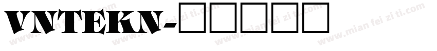 VNTEKN字体转换