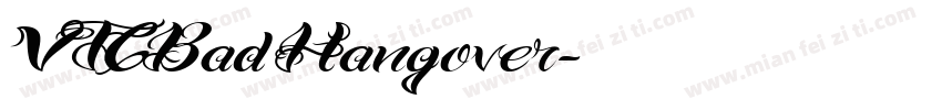 VTCBadHangover字体转换