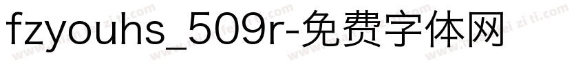 fzyouhs_509r字体转换