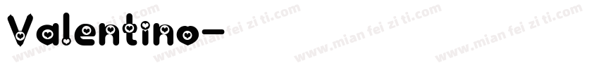 Valentino字体转换
