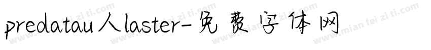 predatau人laster字体转换