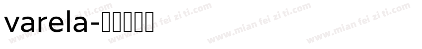 varela字体转换
