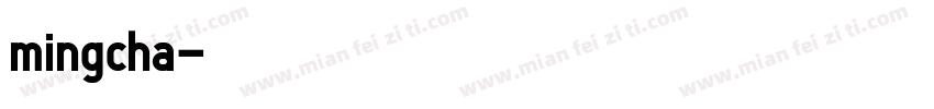 mingcha字体转换
