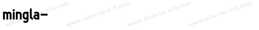 mingla字体转换