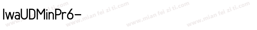 IwaUDMinPr6字体转换