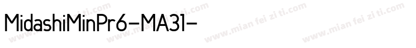 MidashiMinPr6-MA31字体转换