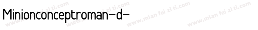 Minionconceptroman-d字体转换