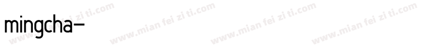 mingcha字体转换
