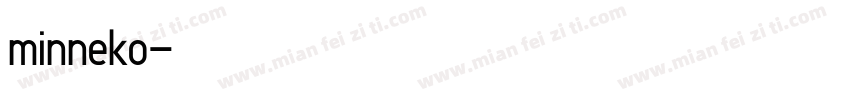 minneko字体转换