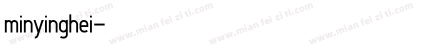 minyinghei字体转换