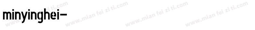 minyinghei字体转换