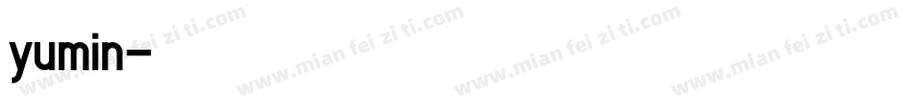 yumin字体转换