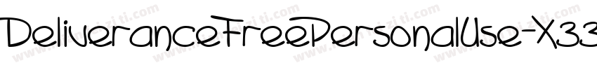DeliveranceFreePersonalUse-X33Lo字体转换