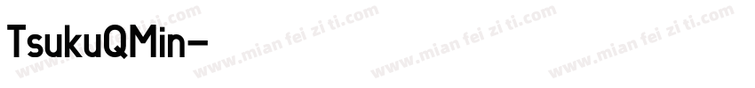 TsukuQMin字体转换