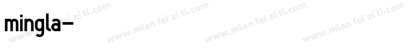 mingla字体转换