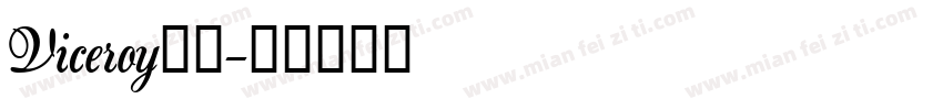 Viceroy字体字体转换