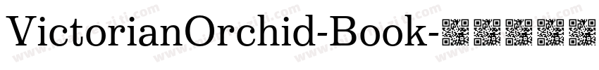 VictorianOrchid-Book字体转换