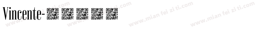 Vincente字体转换