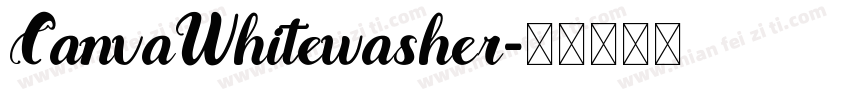 CanvaWhitewasher字体转换