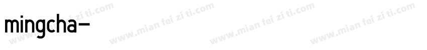 mingcha字体转换