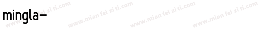 mingla字体转换