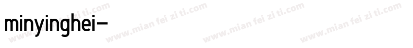 minyinghei字体转换