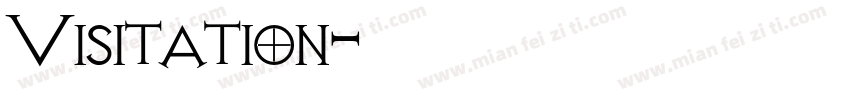 Visitation字体转换