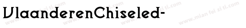 VlaanderenChiseled字体转换