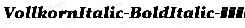 VollkornItalic-BoldItalic字体转换