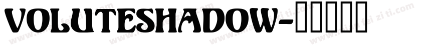 VoluteShadow字体转换