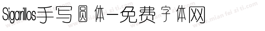 Sigarillos手写圆体字体转换