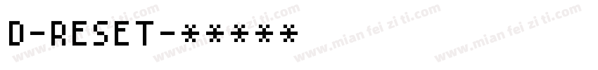 D-RESET字体转换