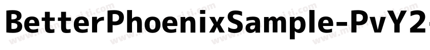 BetterPhoenixSample-PvY2字体转换