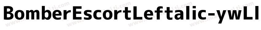 BomberEscortLeftalic-ywLl2字体转换