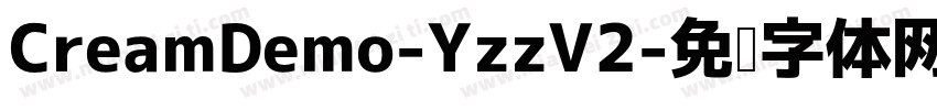CreamDemo-YzzV2字体转换