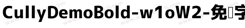 CullyDemoBold-w1oW2字体转换
