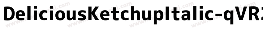 DeliciousKetchupItalic-qVR2字体转换
