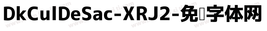 DkCulDeSac-XRJ2字体转换