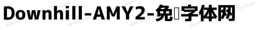 Downhill-AMY2字体转换