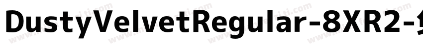 DustyVelvetRegular-8XR2字体转换