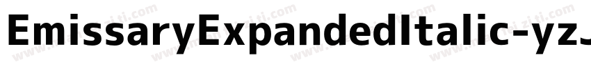 EmissaryExpandedItalic-yzJ2字体转换