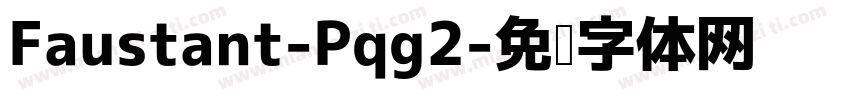 Faustant-Pqg2字体转换