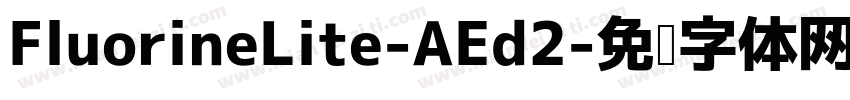 FluorineLite-AEd2字体转换