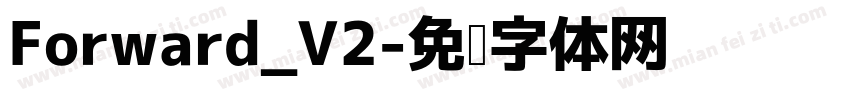 Forward_V2字体转换