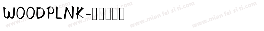 WOODPLNK字体转换