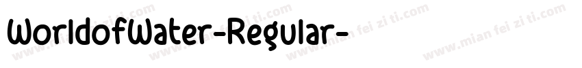 WorldofWater-Regular字体转换