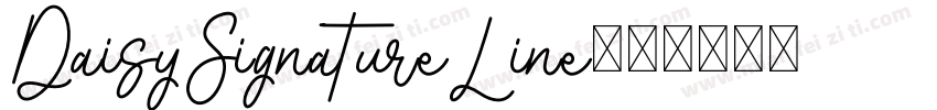 DaisySignatureLine字体转换