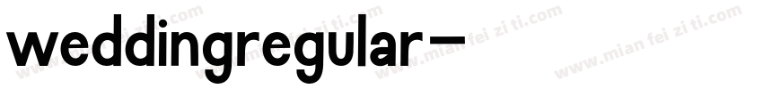 weddingregular字体转换
