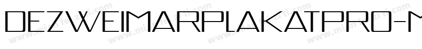 DezWeimarPlakatPro-M字体转换