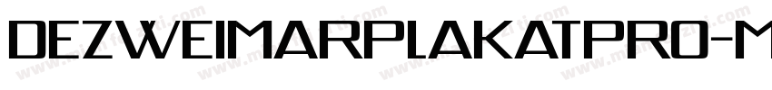 DezWeimarPlakatPro-M字体转换
